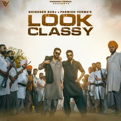 Look Classy Song By Look Classy Poster