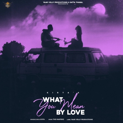 What You Mean By Love Song By What You Mean By Love Poster
