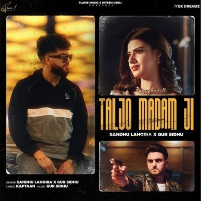 Taljo Madam Ji Song By Taljo Madam Ji Poster