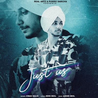 Just Us Song By Just Us Poster