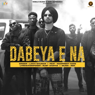 Dabeya E Na Song By Dabeya E Na Poster