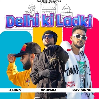 Delhi Ki Ladki Song By Delhi Ki Ladki Poster