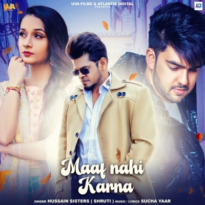 Maaf Nahi Karna Song By Maaf Nahi Karna Poster