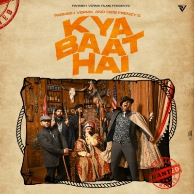 Kya Baat Hai Song By Kya Baat Hai Poster