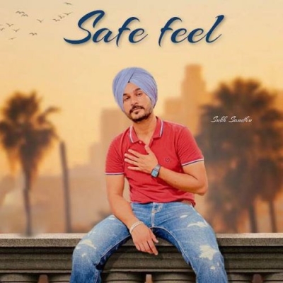 Safe Feel Song By Safe Feel Poster