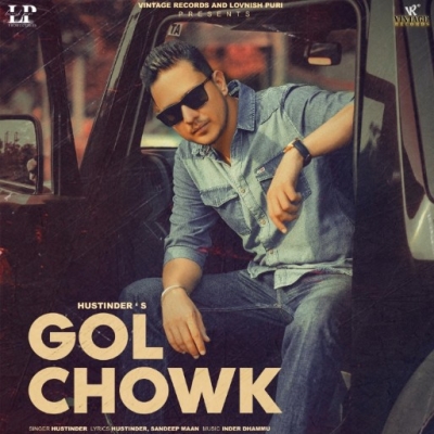 Gol Chowk Song By Gol Chowk Poster