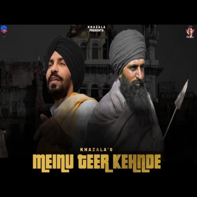 Mainu Teer Kehnde Song By Mainu Teer Kehnde Poster