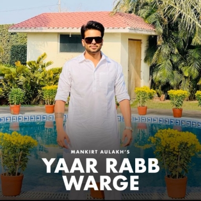Yaar Rabb Warge Song By Yaar Rabb Warge Poster