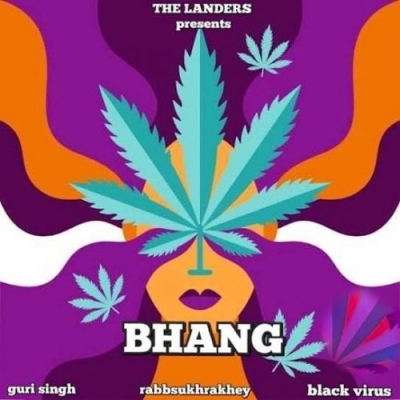 Bhang Song By Bhang Poster