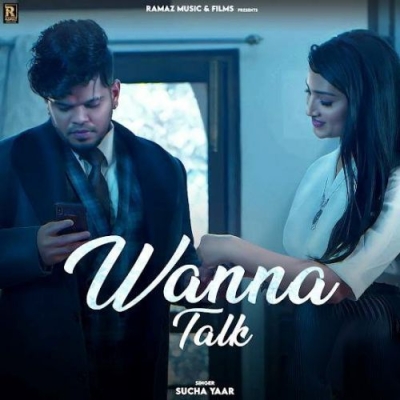 Wanna Talk Song By Wanna Talk Poster