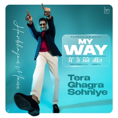 Tera Ghagra Sohniye Song By Tera Ghagra Sohniye Poster