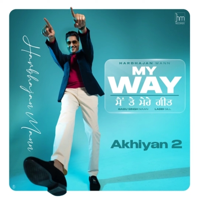 Akhiyan 2 Song By Akhiyan 2 Poster