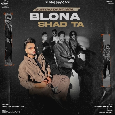 Blona Shad Ta Song By Blona Shad Ta Poster