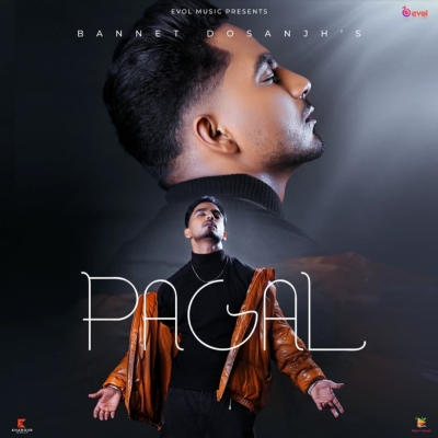 Pagal Song By Pagal Poster