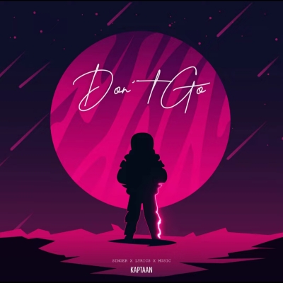 Dont Go Song By Dont Go Poster