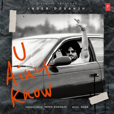 U Aint Know Song By U Aint Know Poster