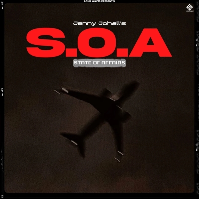 S.O.A (Stare Of Affairs) Song By S.O.A (Stare Of Affairs) Poster