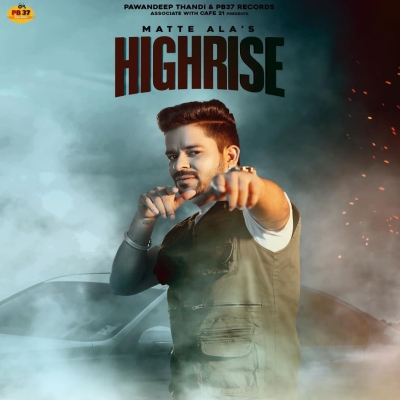 HIGHRISE Song By HIGHRISE Poster
