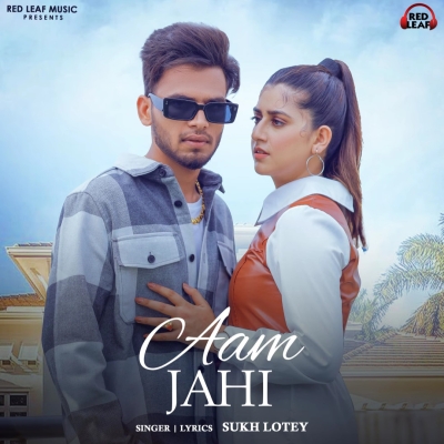 Aam Jahi Song By Aam Jahi Poster
