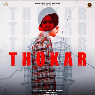 Thokar Song By Thokar Poster