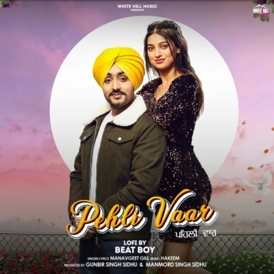 Pehli Vaar Lofi Song By Pehli Vaar Lofi Poster