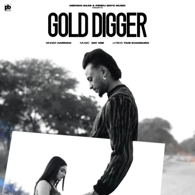 GOLD DIGGER Song By GOLD DIGGER Poster