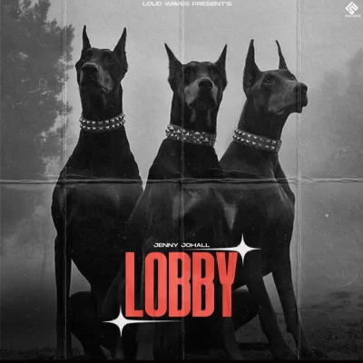Lobby Song By Lobby Poster