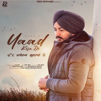 Yaad Kise Di Song By Yaad Kise Di Poster