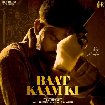 Baat Kaam Ki Song By Baat Kaam Ki Poster