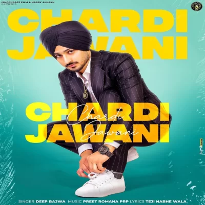 Chardi Jawani Song By Chardi Jawani Poster