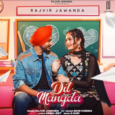 Dil Mangda Song By Dil Mangda Poster