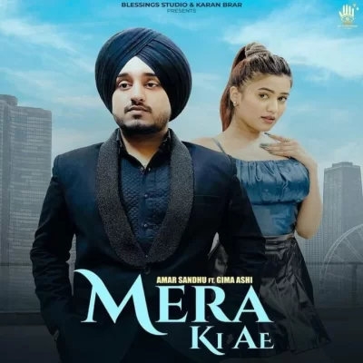 Mera Ki Ae Song By Mera Ki Ae Poster