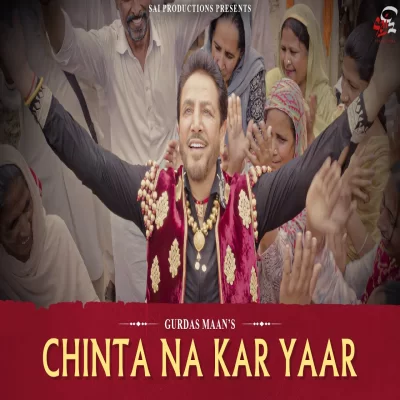 Chinta Na Kar Yaar Song By Chinta Na Kar Yaar Poster