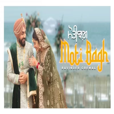 Moti Bagh Song By Moti Bagh Poster