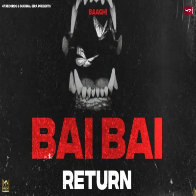 Bai Bai Return Song By Bai Bai Return Poster