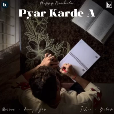 Pyar Karde A Song By Pyar Karde A Poster