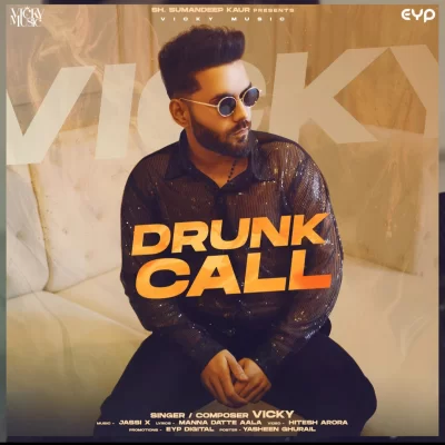 Drunk Call Song By Drunk Call Poster