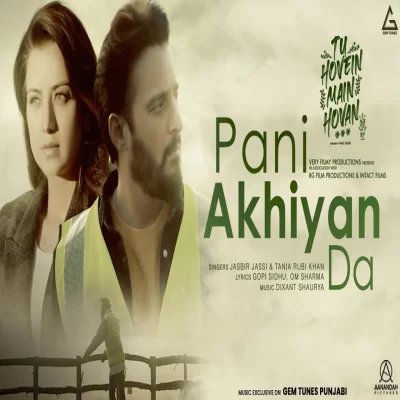 Pani Ankhyan Da Song By Pani Ankhyan Da Poster