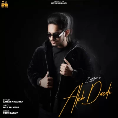 Akh Dasdi Song By Akh Dasdi Poster