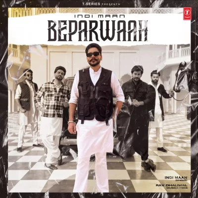 Beparwaah Song By Beparwaah Poster