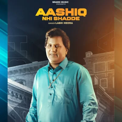 Aashiq Nhi Shadde Song By Aashiq Nhi Shadde Poster