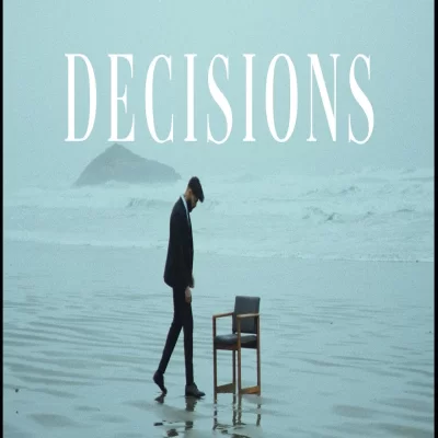 Decisions Song By Decisions Poster