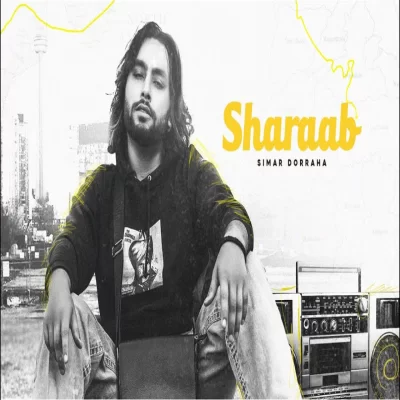 Sharaab Song By Sharaab Poster