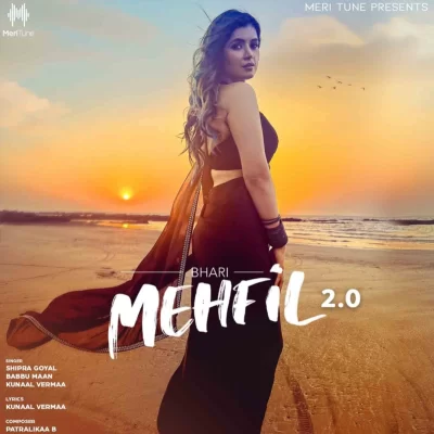 Bhari Mehfil 2.0 Song By Bhari Mehfil 2.0 Poster
