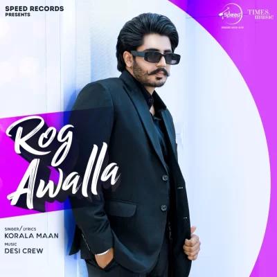 Rog Awalla Song By Rog Awalla Poster