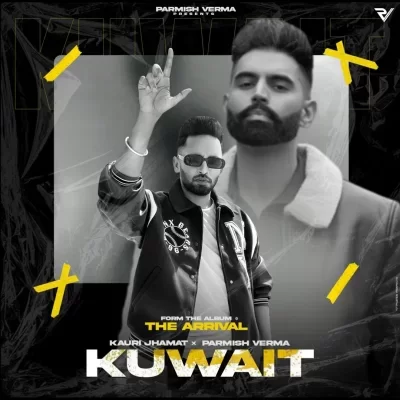 Kuwait Song By Kuwait Poster
