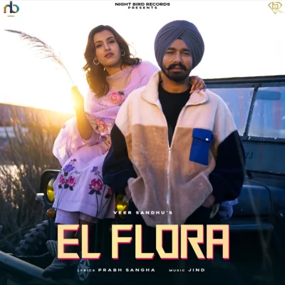 El Flora Song By El Flora Poster