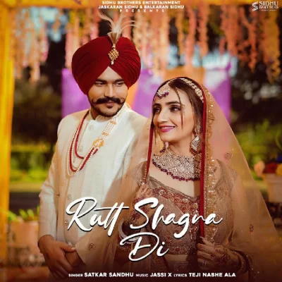 Rutt Shagna Di Song By Rutt Shagna Di Poster