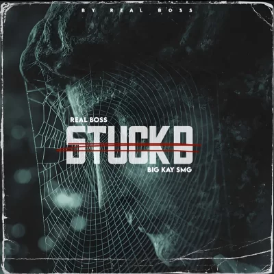 Stuck B Song By Stuck B Poster