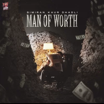 Man Of Worth Song By Man Of Worth Poster